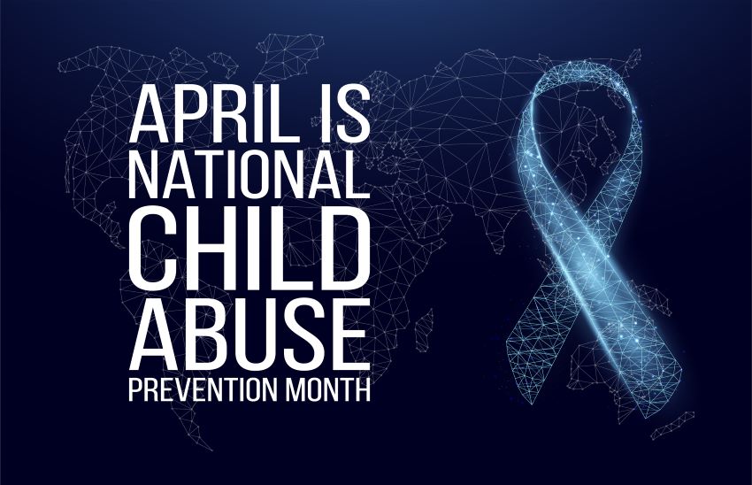 Child Abuse Awareness & Prevention Month